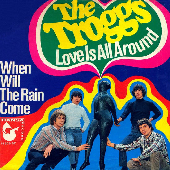The Troggs Love Is All Around cover artwork