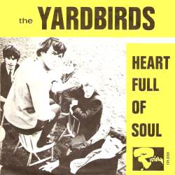 The Yardbirds Heart Full Of Soul cover artwork
