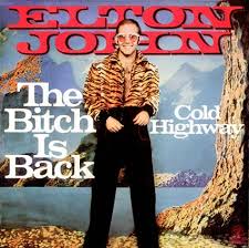 Elton John The Bitch Is Back cover artwork
