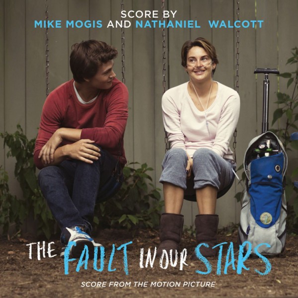 Mike Mogis The Fault In Our Stars: Score From The Motion Picture cover artwork