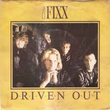 The Fixx — Driven Out cover artwork