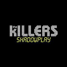 The Killers Shadowplay cover artwork