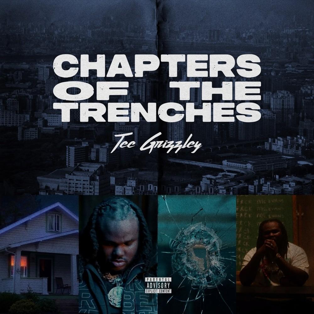 Tee Grizzley Chapters Of The Trenches cover artwork