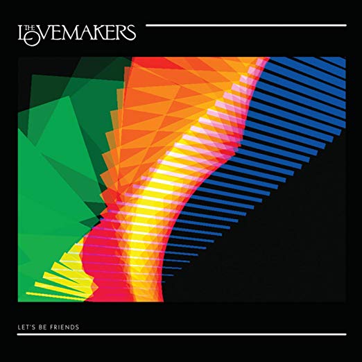 The Lovemakers — Love Is Dead cover artwork