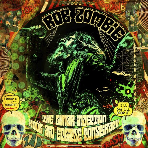 Rob Zombie ‎The Lunar Injection Kool Aid Eclipse Conspiracy cover artwork