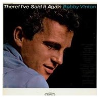 Bobby Vinton — There! I&#039;ve Said It Again cover artwork