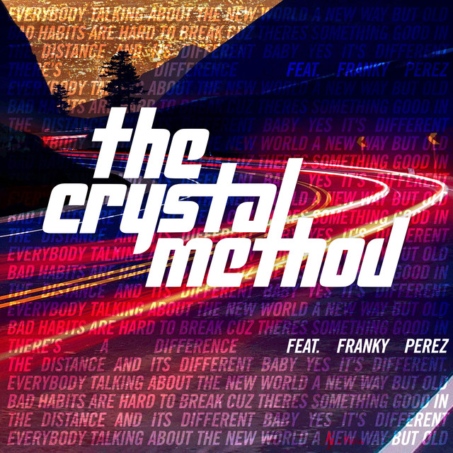 The Crystal Method featuring Franky Perez — There&#039;s a Difference cover artwork