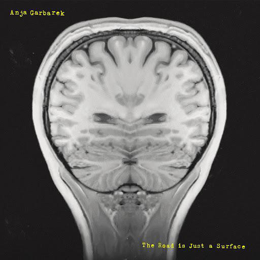 Anja Garbarek The Road is Just a Surface cover artwork