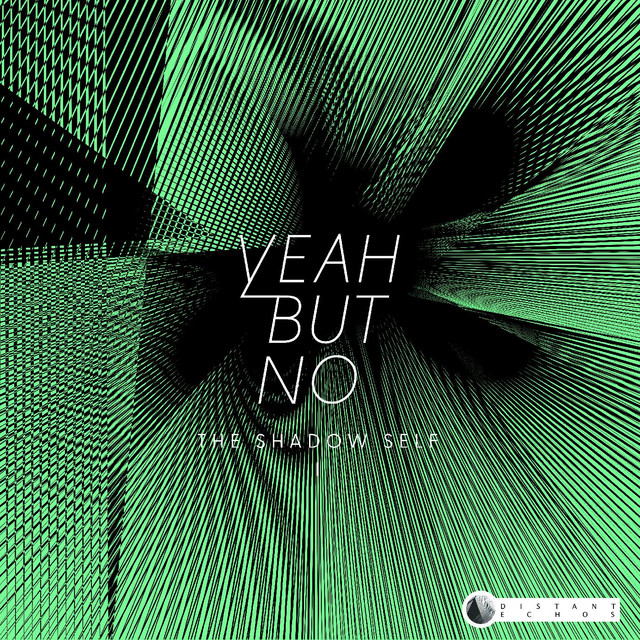 Yeah But No The Shadow Self I cover artwork