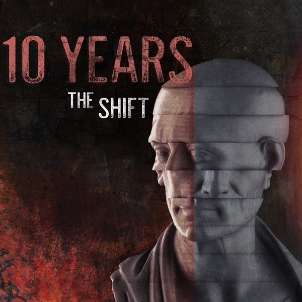 10 Years The Shift cover artwork