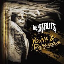The Struts Young &amp; Dangerous cover artwork
