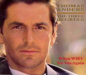 Thomas Anders ft. featuring The Three Degrees When Will I See You Again cover artwork