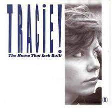 Tracie! The House That Jack Built cover artwork