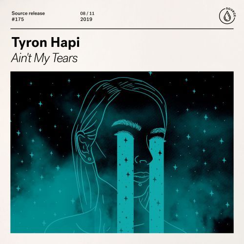 Tyron Hapi Ain&#039;t My Tears cover artwork