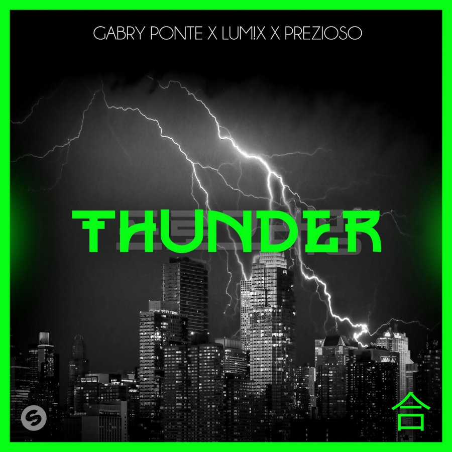 Gabry Ponte, LUM!X, & Prezioso Thunder cover artwork