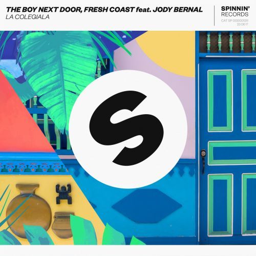 The Boy Next Door & Fresh Coast featuring Jody Bernal — La Colegiala cover artwork
