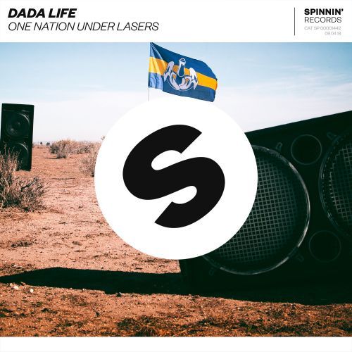 Dada Life — One Nation Under Lasers cover artwork