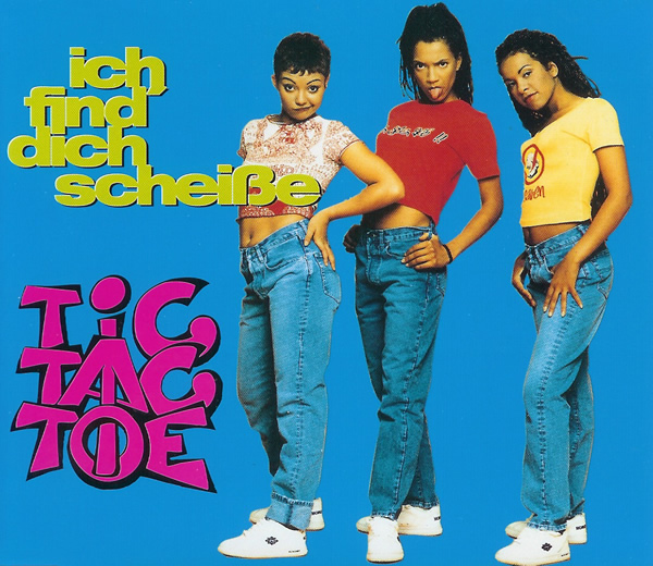 Tic Tac Toe — Ich find&#039; dich scheiße cover artwork