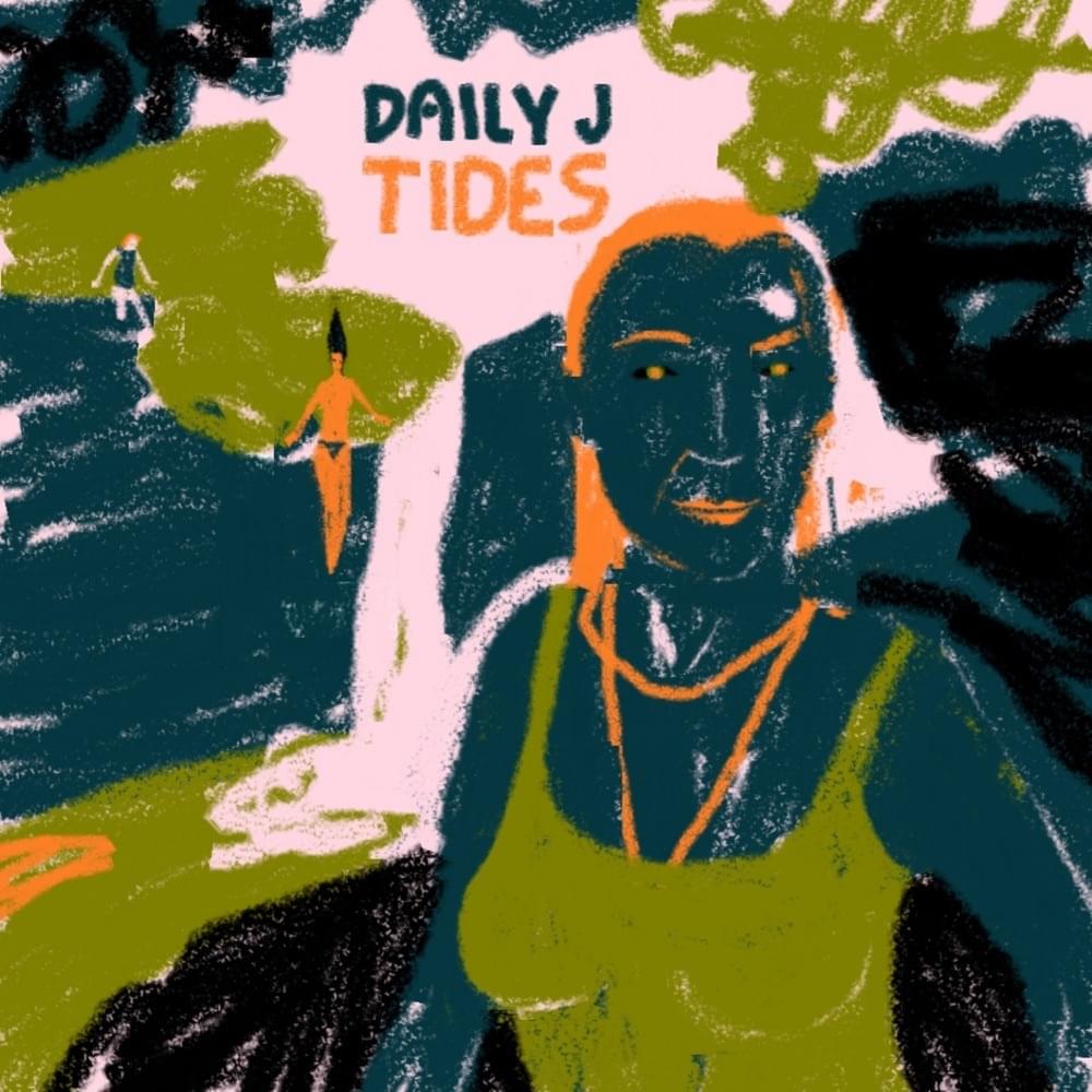 Daily J — Tides cover artwork