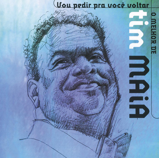 Tim Maia Vou Pedir Para Você Voltar cover artwork