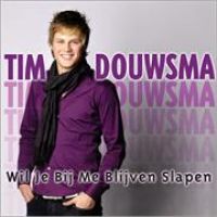 Tim Douwsma — Wil Je Bij Me Blijven Slapen cover artwork