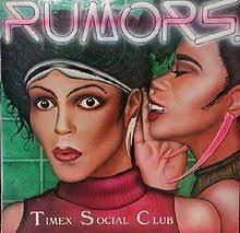 Timex Social Club — Rumors cover artwork