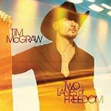 Tim McGraw — Two Lanes of Freedom cover artwork