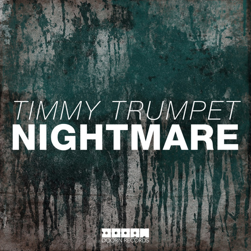 Timmy Trumpet Nightmare cover artwork