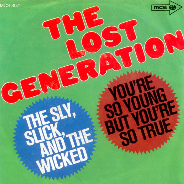 The Lost Generation — The Sly, Slick, and the Wicked cover artwork
