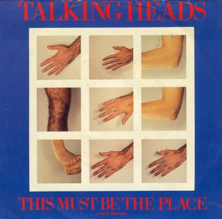 Talking Heads This Must Be the Place (Naïve Melody) cover artwork