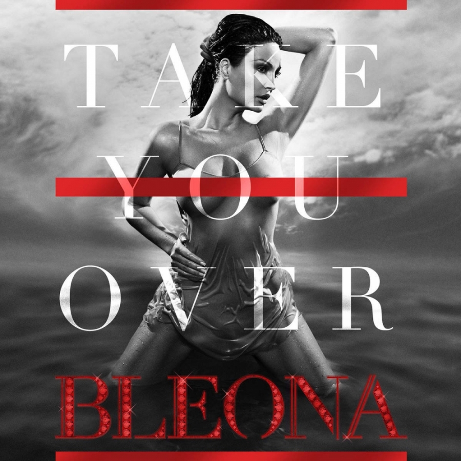 Bleona Take You Over cover artwork
