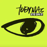 tobyMac Eye on It cover artwork