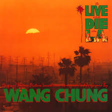 Wang Chung To Live and Die in L.A. cover artwork