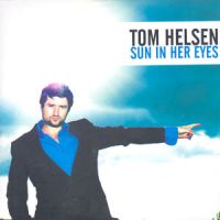 Tom Helsen Sun In Her Eyes cover artwork