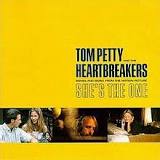 Tom Petty and the Heartbreakers Songs and Music from the Motion Picture &quot;She&#039;s the One&quot; cover artwork