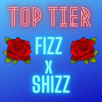 FuegoFizz & SH1ZZ — Top Tier cover artwork