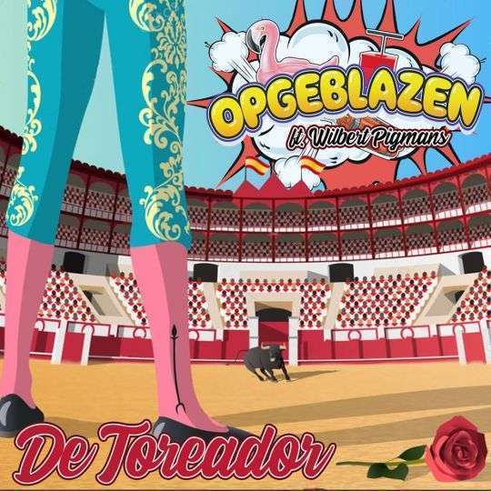 Opgeblazen featuring Wilbert Pigmans — De Toreador cover artwork