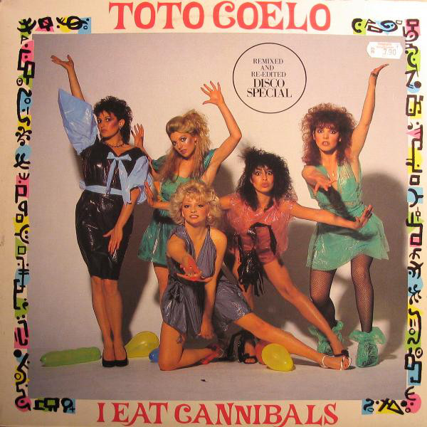 Toto Coelo I Eat Cannibals cover artwork