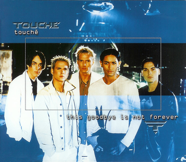 Touché — This Goodbye Is Not Forever cover artwork