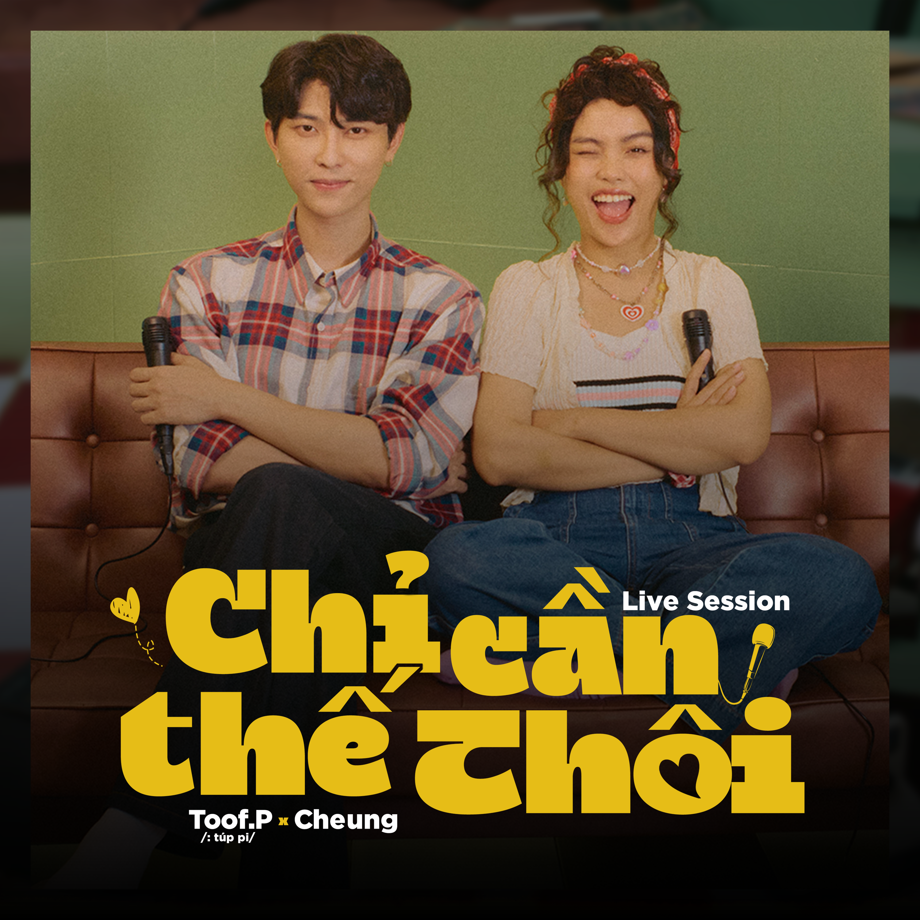 Toof.P featuring Cheung — Chỉ Cần Thế Thôi cover artwork