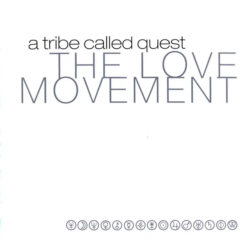 A Tribe Called Quest The Love Movement cover artwork