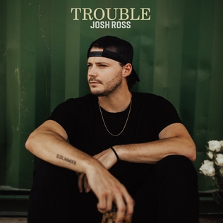 Josh Ross — Trouble cover artwork
