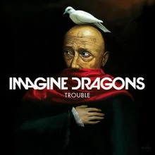 Imagine Dragons Trouble cover artwork