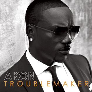 Akon featuring Sweet Rush — Troublemaker cover artwork