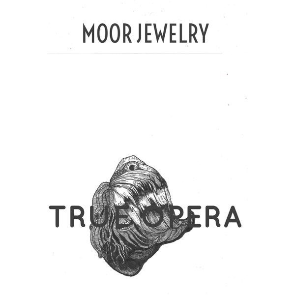Moor Mother & Mental Jewelry True Opera cover artwork
