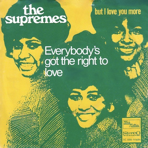 The Supremes — Everybody&#039;s Got The Right To Love cover artwork