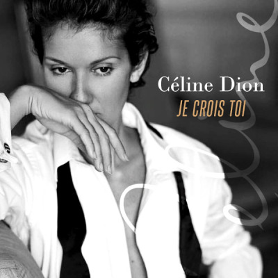 Céline Dion Je crois toi cover artwork