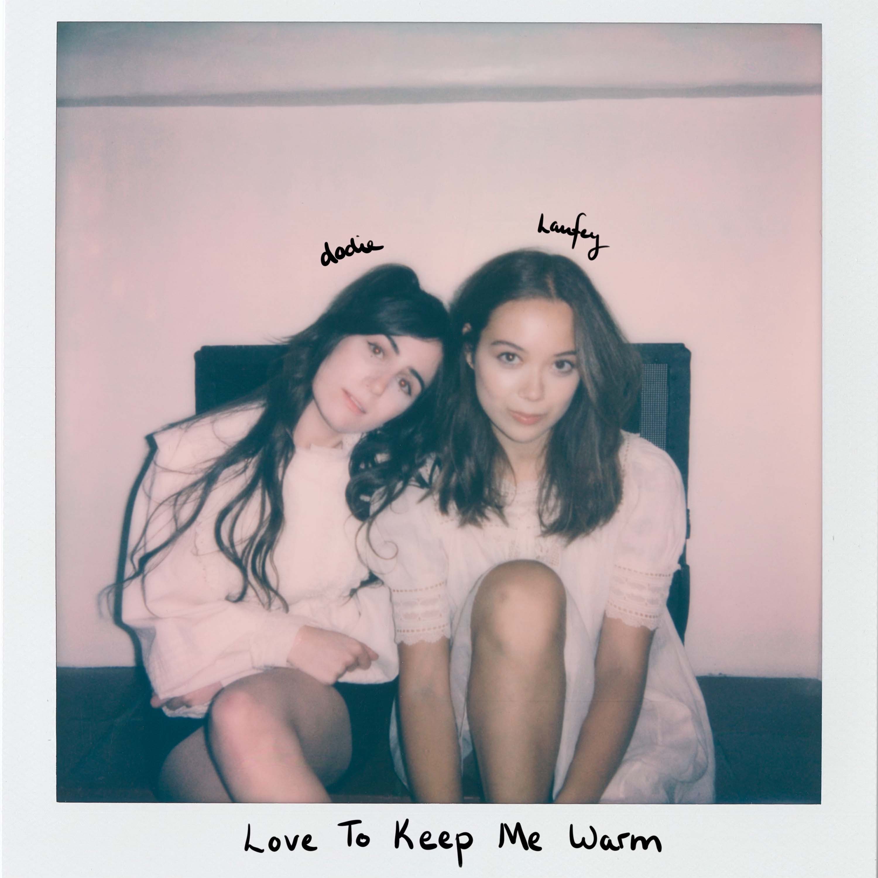 Laufey & dodie — Love To Keep Me Warm cover artwork