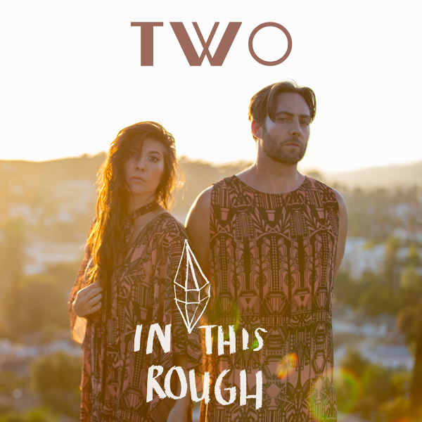 Two — In This Rough cover artwork