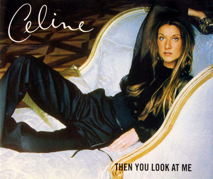 Céline Dion — Then You Look At Me cover artwork